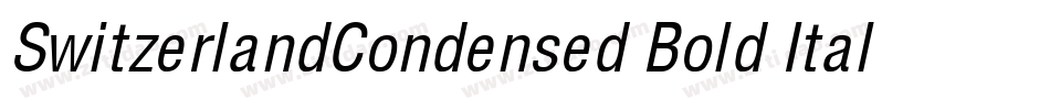 SwitzerlandCondensed Bold Italic字体转换